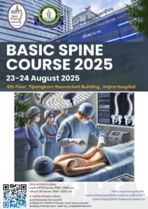 Basic Spine Course 2025 poster, event details for 23-24 August 2025 at Vajira Hospital, medical team performing spine surgery, registration and contact information