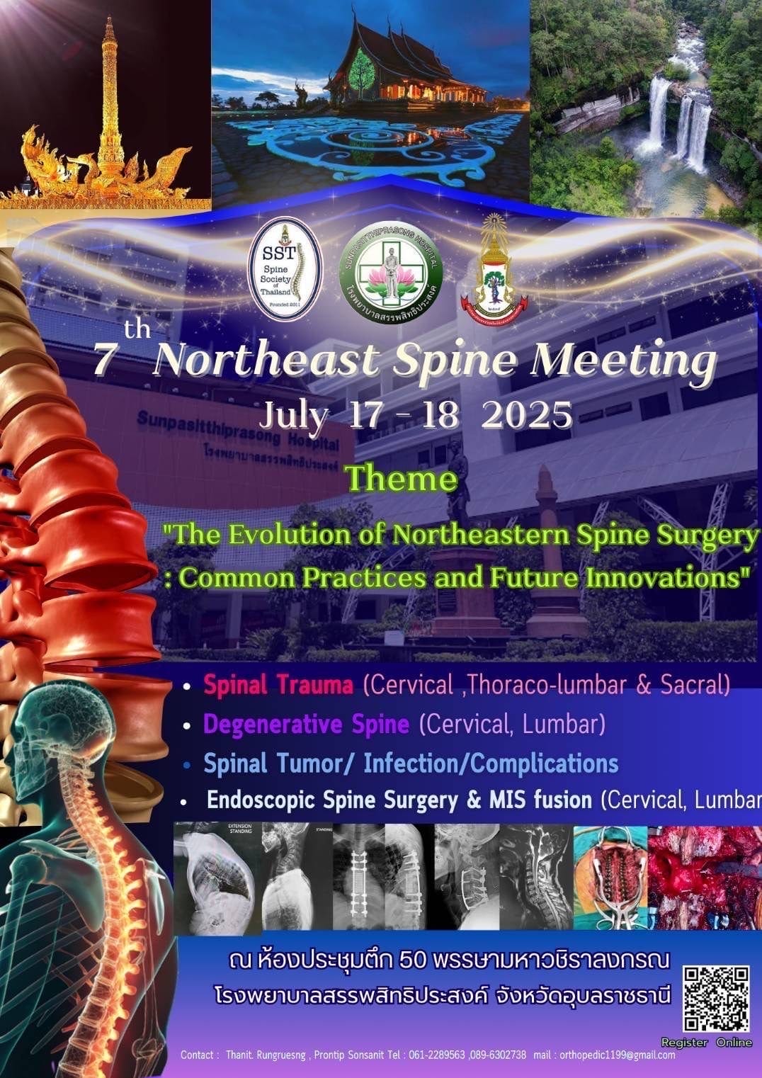 7th Northeast Spine Meeting 2025 poster, July 17-18 event at Sunpasitthiprasong Hospital, Ubon Ratchathani, focusing on spinal trauma, degenerative spine, tumors, infections, and endoscopic spine surgery