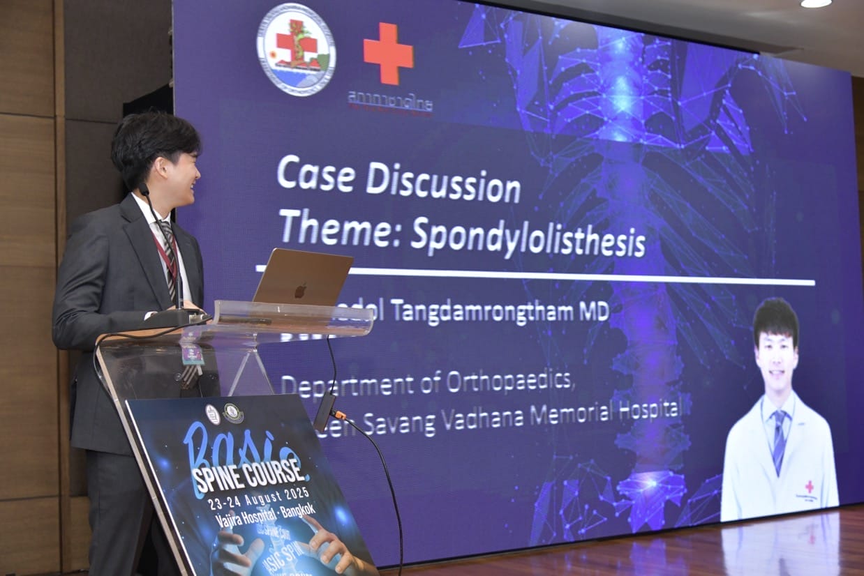 กระดูกสันหลัง วิทยากรบรรยายเรื่อง Spondylolisthesis ในงาน BASIC SPINE COURSE 2025 ที่ Vajira Hospital, Bangkok ออร์โธปิดิกส์