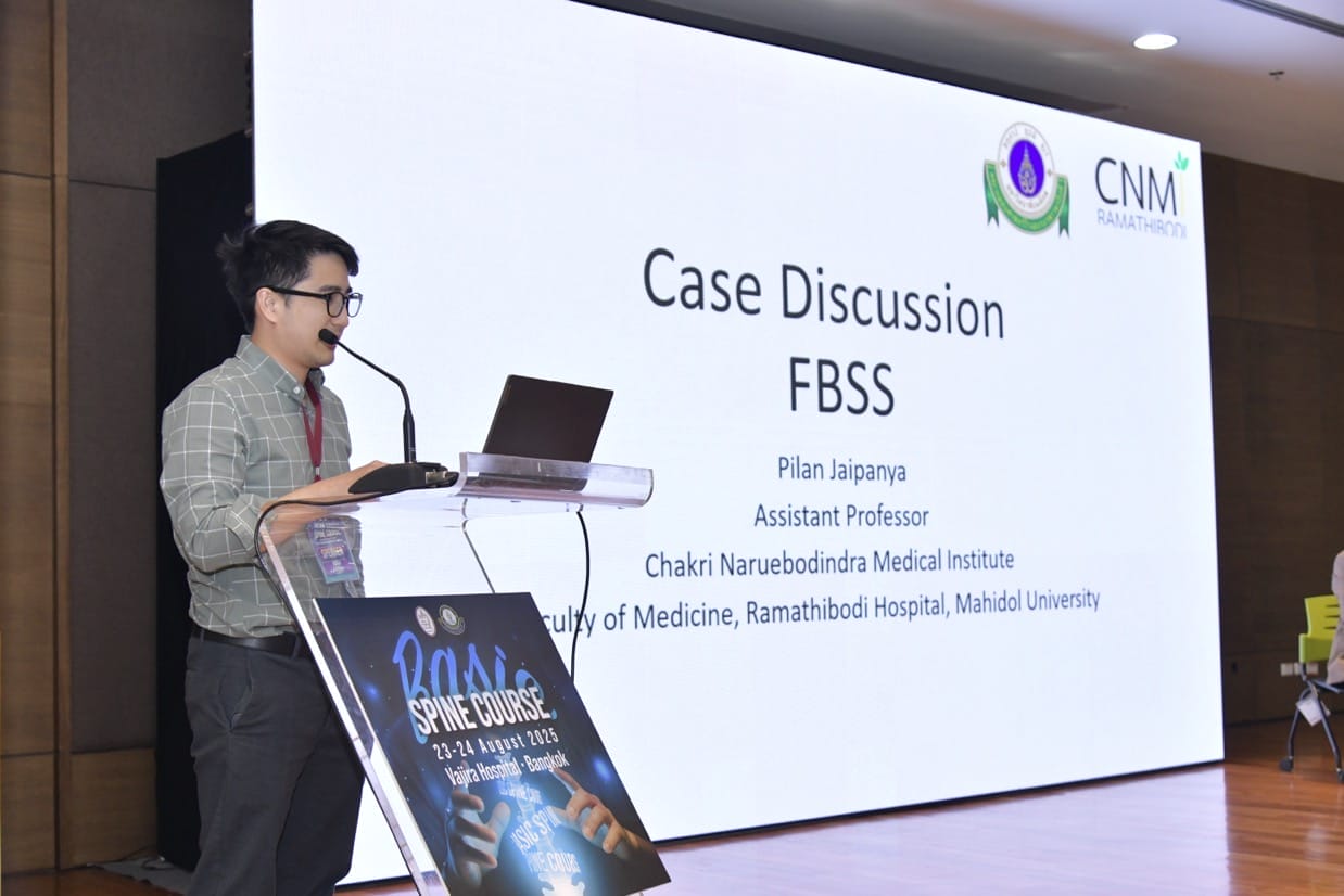 กระดูกสันหลัง วิทยากรบรรยายเรื่อง Case Discussion FBSS ในงาน BASIC SPINE COURSE 2025 ที่กรุงเทพฯ ออร์โธปิดิกส์