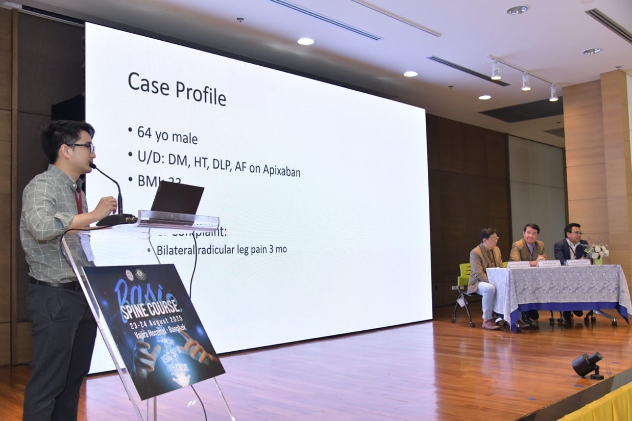 กระดูกสันหลัง การบรรยาย BASIC SPINE COURSE 2025 ที่โรงพยาบาลวชิระ นำเสนอโปรไฟล์ผู้ป่วยเกี่ยวกับอาการปวดขา ออร์โธปิดิกส์